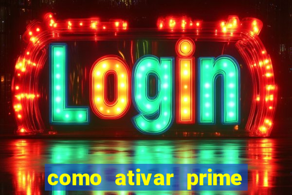 como ativar prime video tim